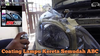 Coating Lampu Kereta Semudah ABC  Perodua Kelisa [upl. by Aremat567]