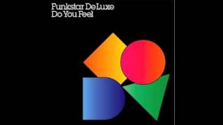 Funkstar De Luxe  Do You Feel Edwin Van Cleef Remix [upl. by Marozas]