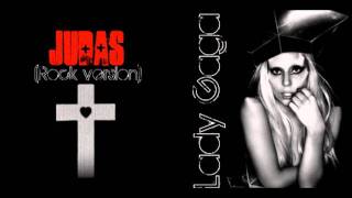 Lady Gaga  Judas rock version [upl. by Hairehcaz]