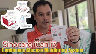 Sinocare iCan i3 Continuous Glucose Monitoring System  Unboxing and Quick Test [upl. by Goat]