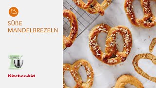 Brezel zum Naschen Süße Mandelbrezeln mit der 33lKüchenmaschine  Rezepte  KitchenAid [upl. by Chlori]