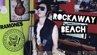 Rockaway Beach  Ramones  Axl Wid cover [upl. by Anerroc137]