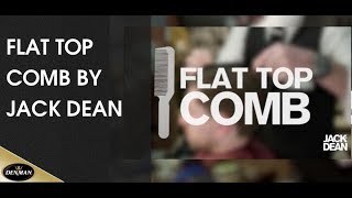 Flat Top Comb by Jack Dean [upl. by Ankney]