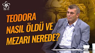 Teodora Nasıl Öldü ve Mezarı Nerede  Erhan Altunay Vav TV [upl. by Evilc]