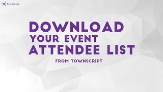 How To Download Event Attendee List from Townscript [upl. by Athena840]