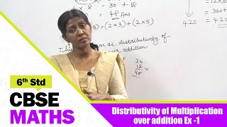 6th Std CBSE Maths Syllabus  Distributivity of Multiplication over addition Ex 1  Part  42 [upl. by Paymar]