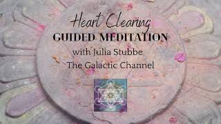 Heart Clearing Guided Meditation [upl. by Verene889]