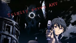 Trinity seven AMV goodbye [upl. by Nagah]