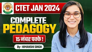 CTET 2024  Complete Pedagogy by Himanshi Singh [upl. by Whang]