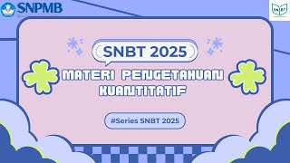 MATERI PENGETAHUAN KUANTITATIF  PK  SNBT 2025 [upl. by Hulbard156]