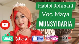 MUNSYIDARIA HABIBI ROHMANI MAYAOFFICIAL VIDEO FULL HD [upl. by Licha]