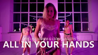 Angelika Varum amp Leonid Agutin  All In Your Hands  Choreography by Dasha Kravchuk [upl. by Berlin]