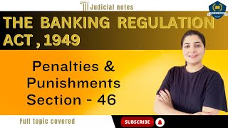 👋Penalties amp Punishments  Sec46  The Banking Regulation Act 1949  CLAT  Judicial Prep [upl. by Jenelle]