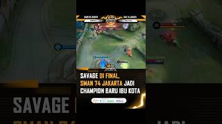 SMAN 74 JAKARTA SAVAGE DI FINAL RRQ MABAR [upl. by Lucier]