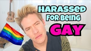 HARASSED FOR BEING GAY [upl. by Culberson]