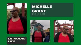 Meet East Oakland Pride Elementary Principal Michelle Grant [upl. by Ramsa799]