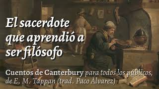 El sacerdote que aprendió a ser filósofo 🏚️ «Cuentos de Canterbury» para todos los públicos 1212 [upl. by Estele176]