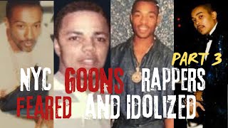 Meet The New York GOONS That Rappers FEARED And IDOLIZED [upl. by Furiya]