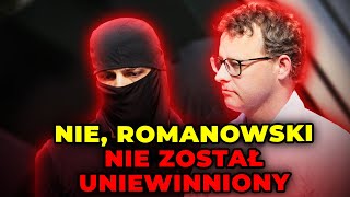 NIE ROMANOWSKI NIE ZOSTAŁ UNIEWINNIONY Ciągle ma 11 poważnych zarzutów [upl. by Nnaer178]