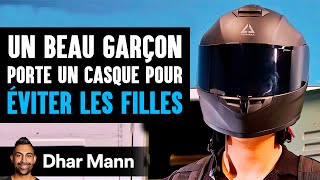 Un Beau Garçon Porte Un Casque Pour ÉVITER LES FILLES  Dhar Mann Studios [upl. by Bosch680]