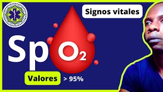 ✔ Signos vitales SATURACIÓN DE OXÍGENO SpO2 explicación sencilla [upl. by Ahtera]