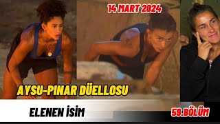 SURVİVOR ALL STAR 59BÖLÜM 14 MART 2024 KİM ELENDİPINARAYSU DÜELLOSUELENEN İSİM BELLİ OLDU [upl. by Alano]