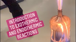 Introduction to Exothermic and Endothermic Reactions [upl. by Laurence]