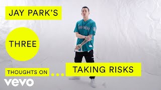 Jay Park  Jay Parks Three Thoughts on Taking Risks [upl. by Velick]