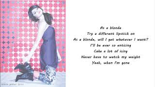 Selena Gomez  As A Blonde Lyrics [upl. by Carilyn609]