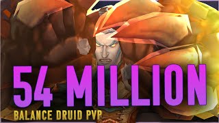 54 MILLION  Balance Druid PvP Ashran WoW Dragonflight 101 [upl. by Milas831]