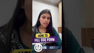 How to Fill SSQ Form  IB ACIO Executive amp Technical  Start Interview Preparation with YourPedia [upl. by Chappie]