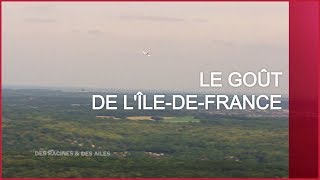 Le goût de lÎledeFrance  Émission intégrale [upl. by Trudi]