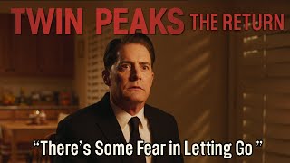 Twin Peaks The Return  Episode 15  Theres Some Fear in Letting Go [upl. by Adoh]