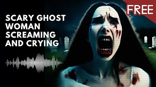 Scary Ghost Woman Screaming and Crying  Horror Sound Effects [upl. by Klinger]