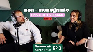 Nonmonogamie in onze relatie deel 2  Samen uit samen thuis podcast  Beautygloss [upl. by Rehsa]