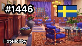 1446 🇸🇪 📕6📄451  Hotellobby  Junes Journey [upl. by Nyletac366]