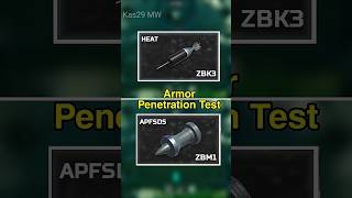 ZBM1 APFSDS Vs ZBK3 Heat Ammo Armor Penetration Test modernwarship mwt shorts [upl. by Roos]