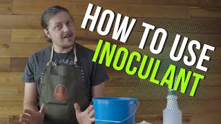 How To Use Inoculant [upl. by Ahk417]