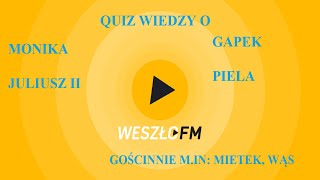 QUIZ CO WY WIECIE O WESZŁOFM [upl. by Elsbeth]