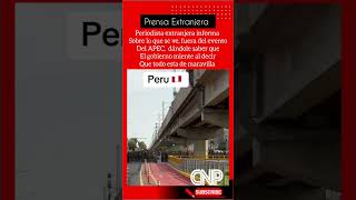 PRENSA EXTRANJERA INFORMA LA REALIDAD FUERA DELEVENTO DEL APEC [upl. by Einnod525]