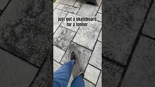 so worth it for a tenner music skateboarding skateboard [upl. by Peltz]