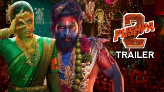 Pushpa 2 The Rule Official Trailer  Allu Arjun  Rashmika Mandanna  Vartha Studio [upl. by Hannahs130]