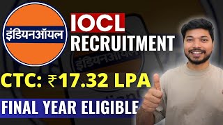 IOCL Recruitment 2024  Engineer Officer Post  CTC  1732 LPA 💸 Detailed Notification Out [upl. by Mersey]