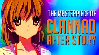 The Masterpiece of Clannad After Story [upl. by Esilana]