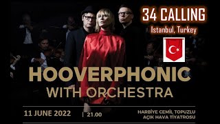 Hooverphonic with Orchestra  Istanbul 34 Calling  June 2022 Turkey Live [upl. by Attenev217]