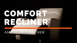 Comfort Recliner by American Leather [upl. by Ttenrag101]