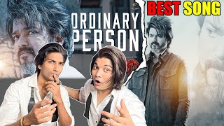 Ordinary Person Lyric Reaction  LEO  Thalapathy Vijay  Anirudh  Nikhita  Kupaa Reaction 2O [upl. by Suirred]