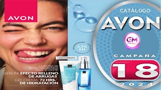 CATALOGO AVON CAMPAÑA 18 2024 [upl. by Mcgurn]