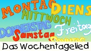 💡 Das Wochentagelied  Kinderlieder zum Lernen [upl. by Fabrianna]