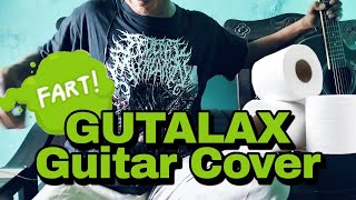 ASSMERALDA  GUTALAX GUITAR COVER [upl. by Stclair942]